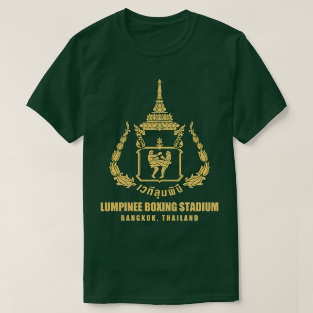 LUMPINEE MUAY THAI BOXING STADIUM THAILAND T-Shirt (Design Front)