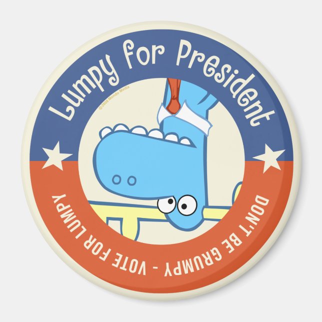 Lumpy for President Magnet (Front)