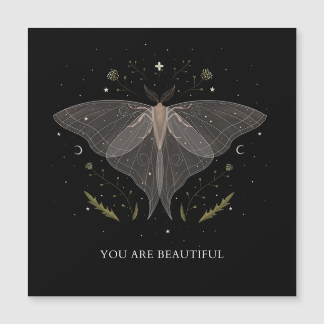 Luna Moth- You are Beautiful  (Front)