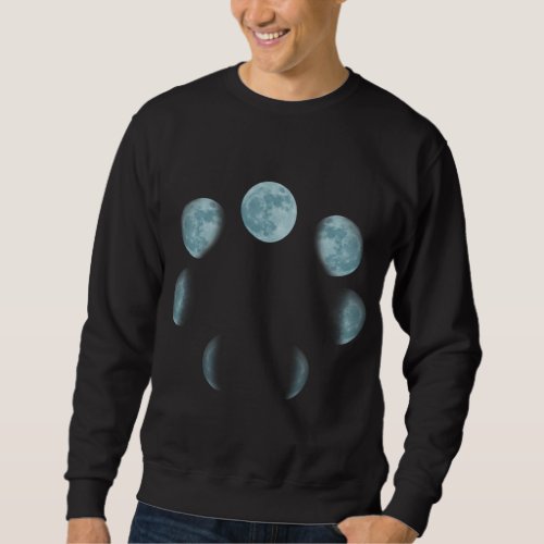 Lunar Cycle Moon Phases Space I Moon Sweatshirt