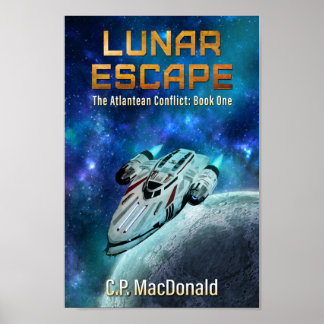 Lunar Escape Cover, The Atlantean Conflict Series Poster