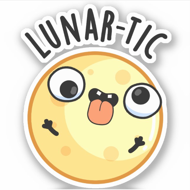 Lunar-tic Funny Astronomy Moon Pun  Sticker (Front)
