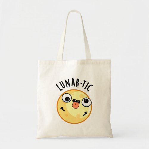 Lunar_tic Funny Astronomy Moon Pun  Tote Bag