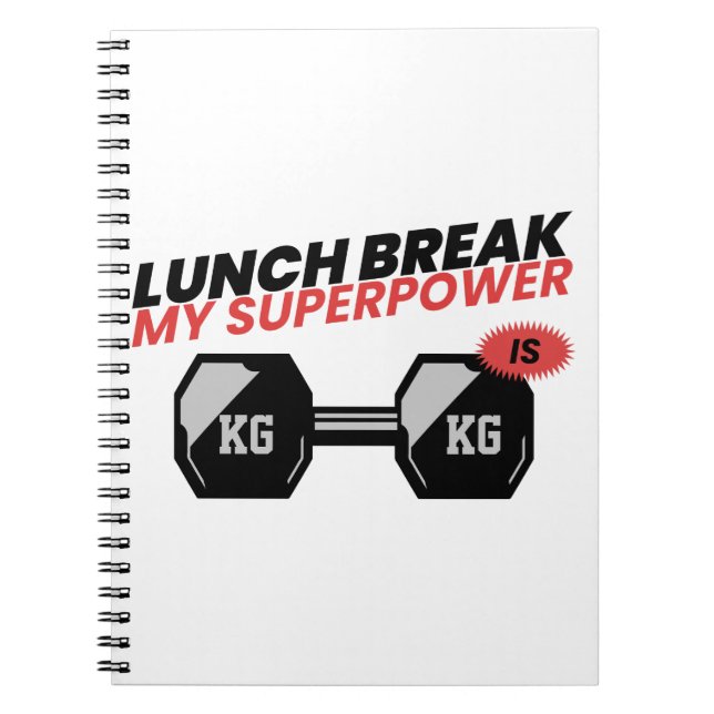 Lunch Break Is My Superpower-school lunch break  Notebook (Front)