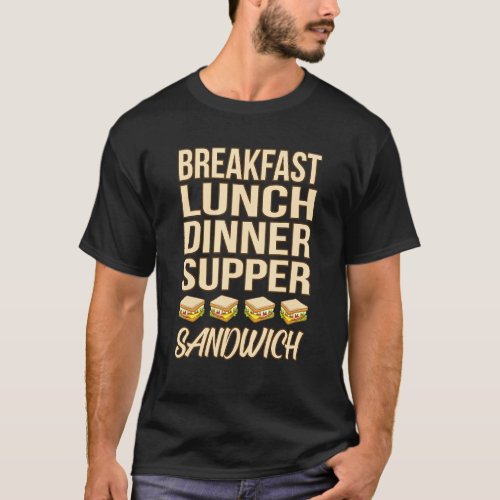 Lunch Dinner Supper Sandwich Bologna Meat Food  Gr T_Shirt