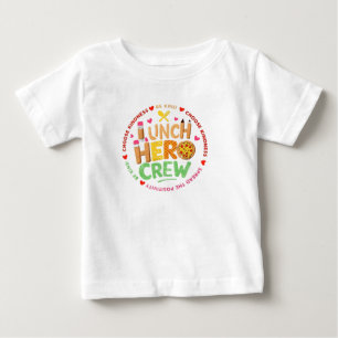 Lunch Hero Crew Shirt, Lady Cafeteria Squad Worker Baby T-Shirt