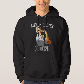 Lunch Ladies Rock Cafeteria Worker Funny Lunch Lad Hoodie