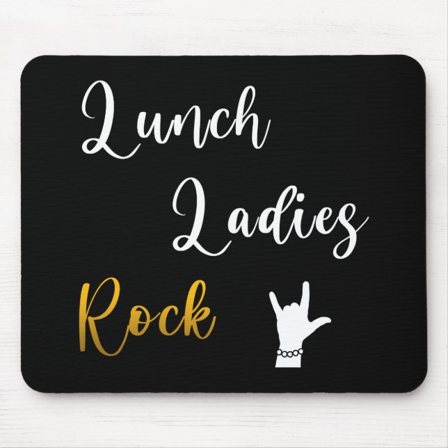 Lunch Ladies Rock Mouse Pad (Front)