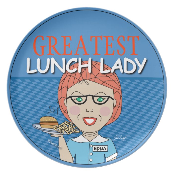 Lunch Lady Award   Customizable Dinner Plates