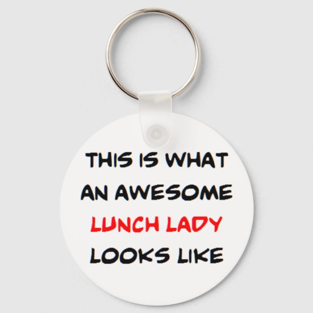 lunch lady, awesome keychain (Front)