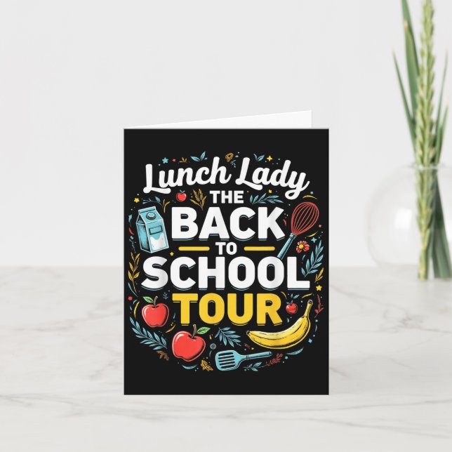 Lunch Lady Back To School 2025 Tour Food Humor Caf Card (Front)
