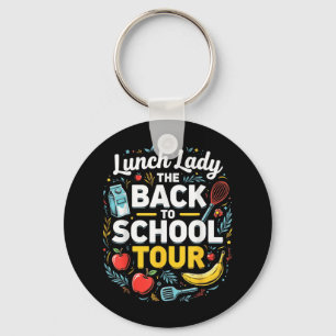 Lunch Lady Back To School 2025 Tour Food Humor Caf Keychain