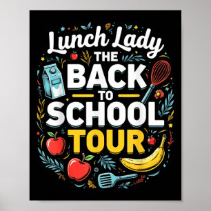 Lunch Lady Back To School 2025 Tour Food Humor Caf Poster