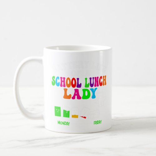 Lunch Lady Battery Cafeteria Food Preparation Assi Coffee Mug