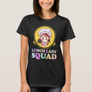 Lunch Lady Cafeteria Crew Squad School Lunch Ladie T-Shirt