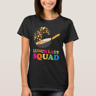 Lunch Lady Cafeteria Crew Squad School Lunch Ladie T-Shirt