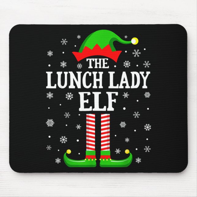 Lunch Lady Elf Funny Christmas Family Matching  Mouse Pad (Front)