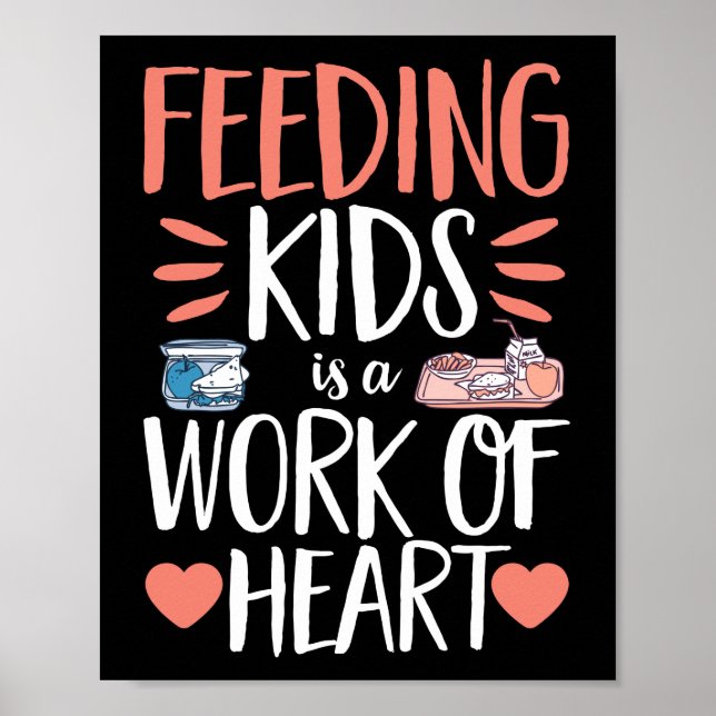 Lunch Lady Feeding Kids Is A Work Of Heart Lunch Poster (Front)