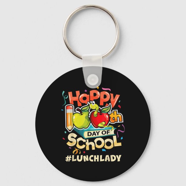 Lunch Lady Happy 100th Day Of School  Keychain (Front)