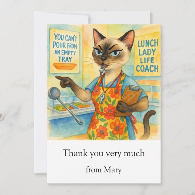 Lunch Lady Life Coach  for Cat Cafeteria Wisdom Thank You Card (Front)