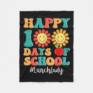Lunch Lady Life Happy 100th Day Of School 100 Days Fleece Blanket