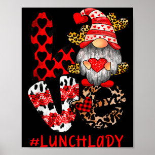 Lunch Lady Love Gnome Heart Valentines Day Cafeter Poster