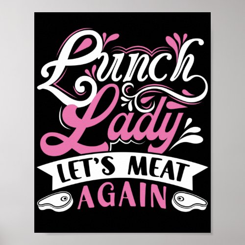 Lunch Lady Lunch Lady LetS Meat Again Lunch Lady Poster