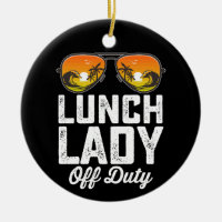 Lunch Lady Off Duty Sunglasses Last Day Of School