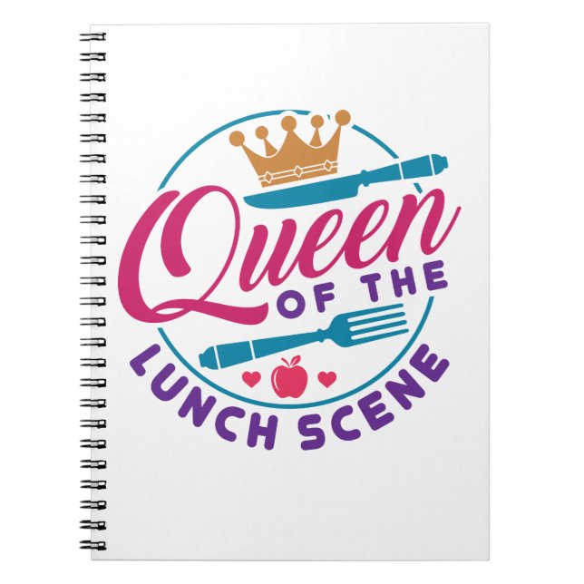Lunch Lady Queen of the Lunch Scene Notebook (Front)