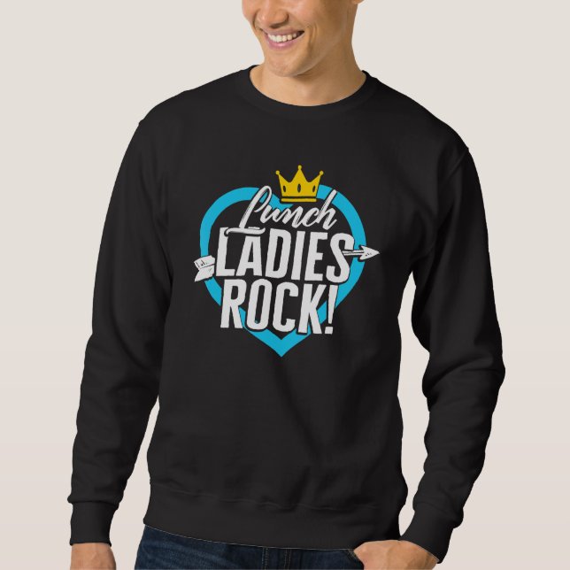Lunch Lady Rock Cafeteria Worker Ladies Crew Arrow Sweatshirt (Front)