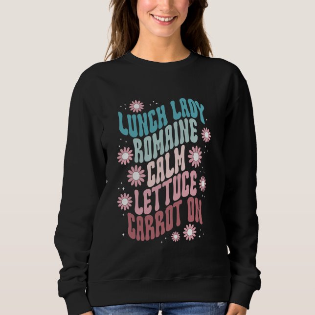 Lunch Lady Squad School Canteen Female Cafeteria W Sweatshirt (Front)