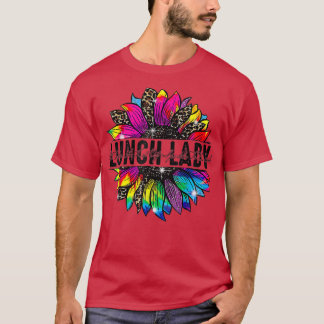 Lunch Lady Sunflower Leopard Tie Dye Back To Schoo T-Shirt