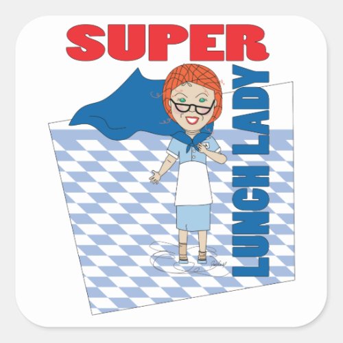 Lunch Lady _ Super Lunch Lady Square Sticker