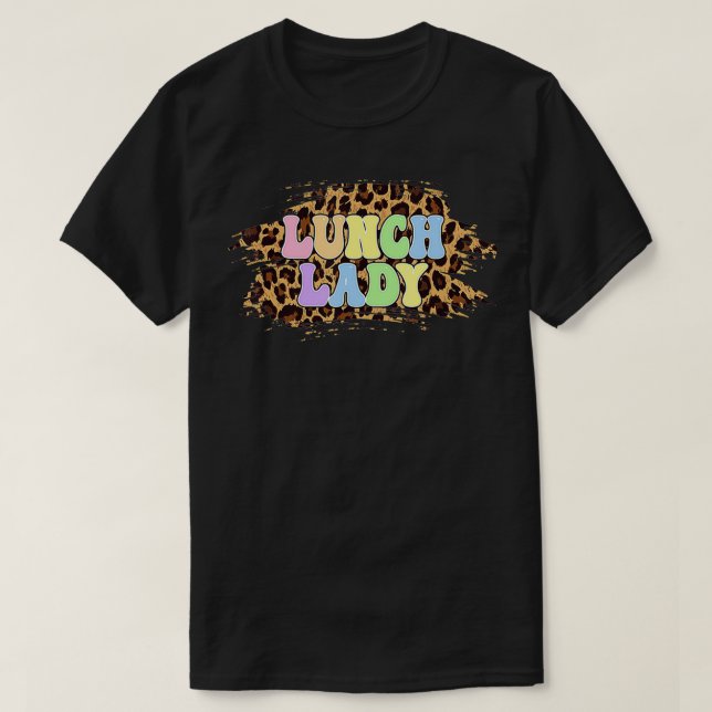 Lunch Lady Teacher Funny Easter Day Tshirt, Lunch  T-Shirt (Design Front)
