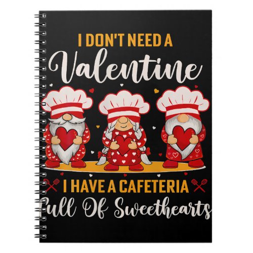 Lunch Lady Valentine I Have A Cafeteria Full Of Notebook