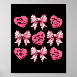Lunch Lady Valentines Day Heart Candy Coquette Poster