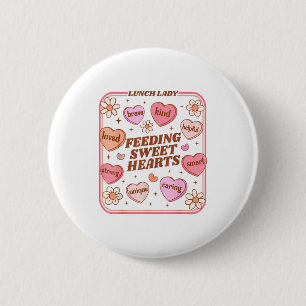 Lunch Lady Valentines Day Retro Cute Cafeteria Swe Button