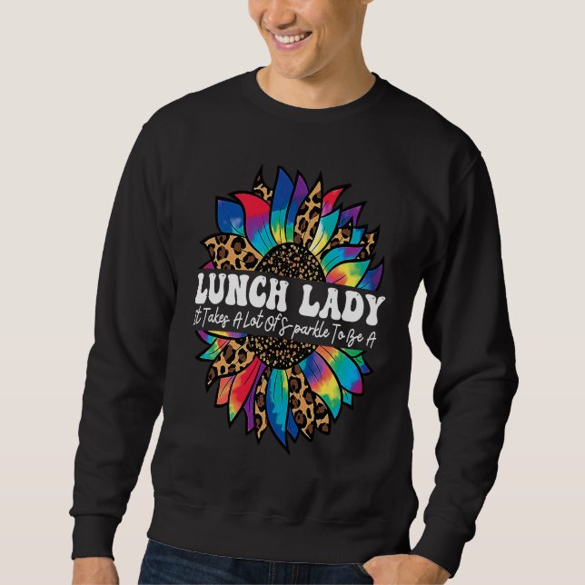 Lunch Lady Work Cafeteria Sunflower Leopard Thanks Sweatshirt (Front)