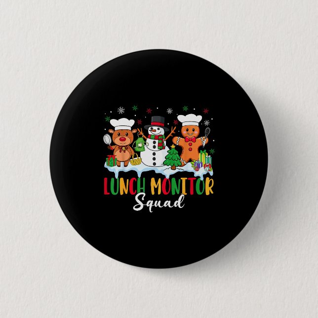 Lunch Monitor Squad Reindeer Snowman Gingerbread C Button (Front)
