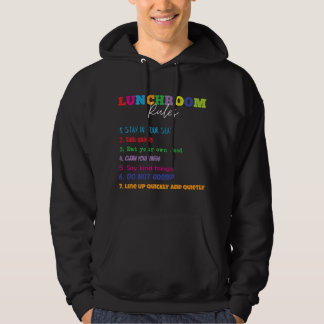 Lunch Room Rules Funny School Cafeteria and Lunch Hoodie