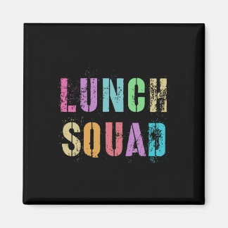Lunch Squad Back To School Office Food Service Cre Magnet