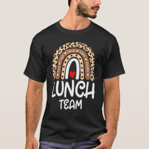 Lunch Team Group Leopard Matching School Spirit Da T-Shirt