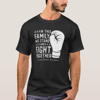 Lung Cancer Awareness Fight Family Support Boxing T-Shirt