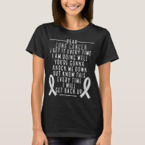 Lung Cancer Awareness get back up White Ribbon T-Shirt
