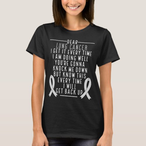 Lung Cancer Awareness get back up White Ribbon T_Shirt