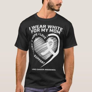 Lung Cancer Awareness Gifts Mom Men Women Lung Can T-Shirt