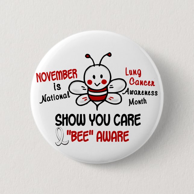 Lung Cancer Awareness Month Bee 1.2 Button (Front)