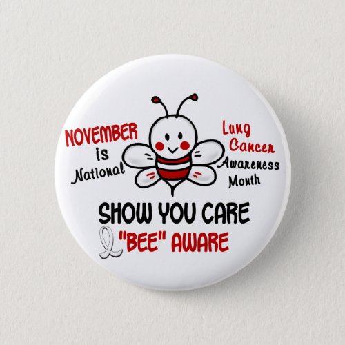Lung Cancer Awareness Month Bee 12 Button