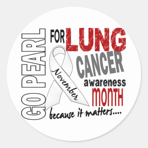Lung Cancer Awareness Month Pearl Ribbon 14 Classic Round Sticker