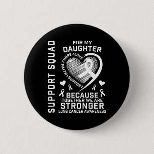 Lung Cancer Awareness Shirts Daughter Ribbon Famil Button